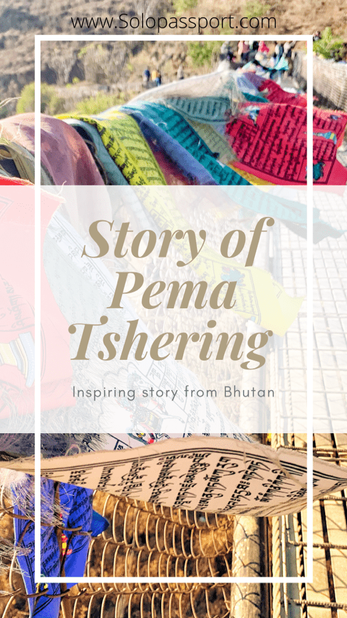 PIN for later reference - An inspiring story of Pema Tshering