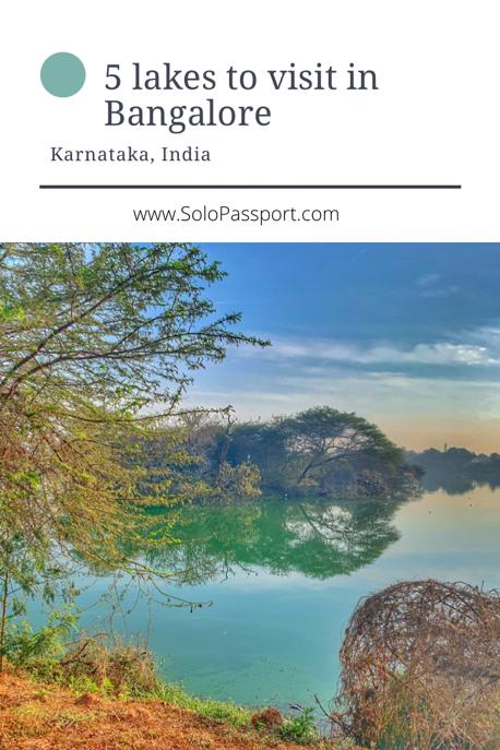 PIN for later reference - 5 lakes to visit in Bangalore