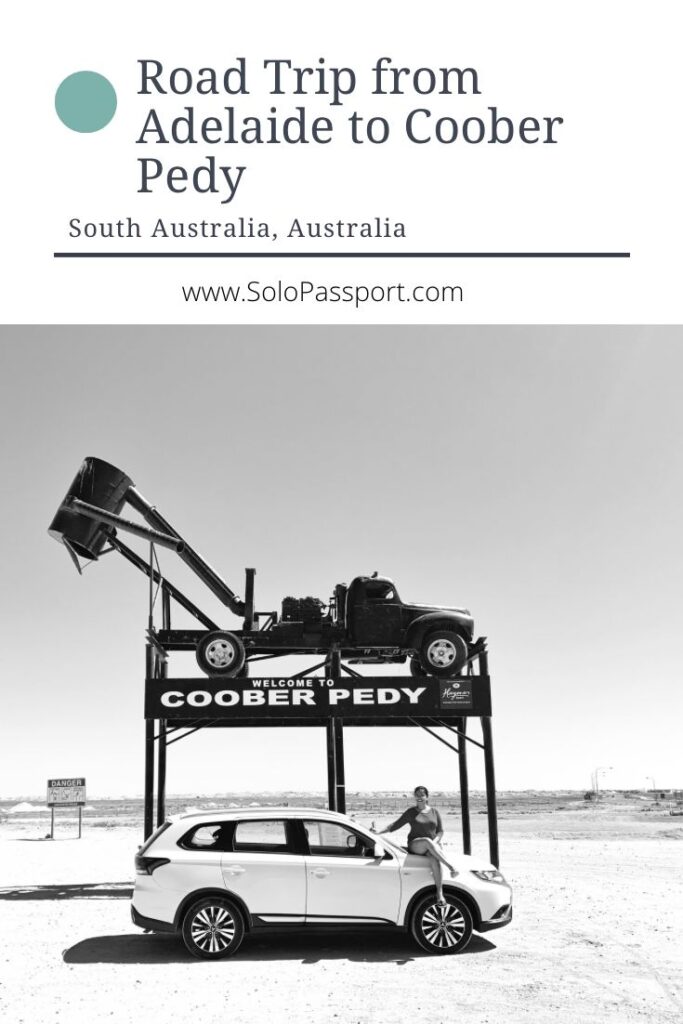 PIN for later reference - Road Trip from Adelaide to Coober Pedy