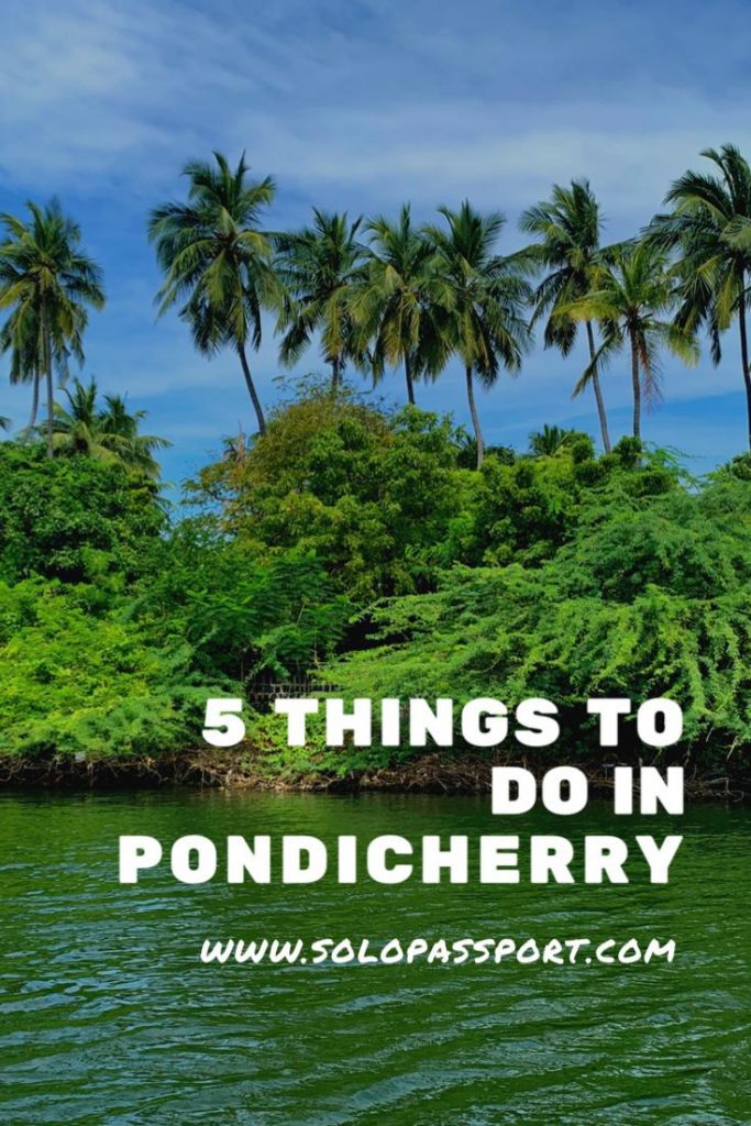 5 things to do in Pondicherry