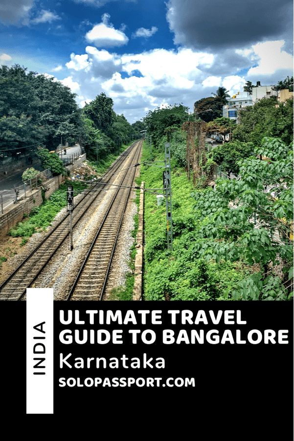 PIN for later reference - Ultimate Bangalore Travel Guide