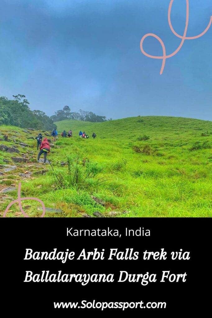 Bandaje Arbi Falls trek via Ballalarayana Durga Fort - PIN for later reference