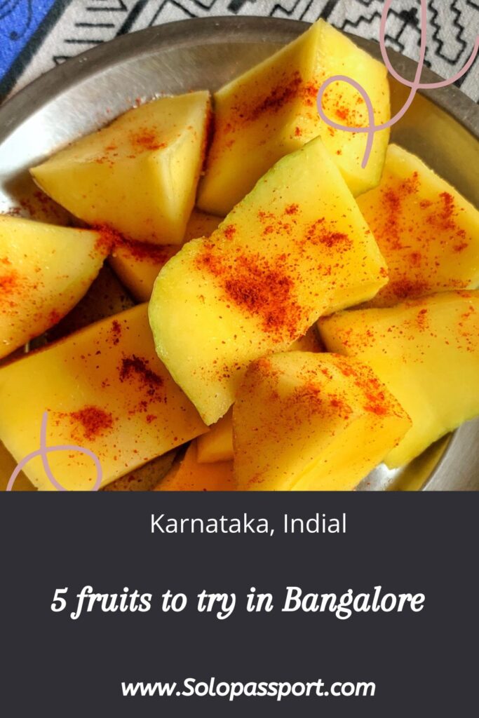 PIN for later reference - 5 fruits to try in Bangalore