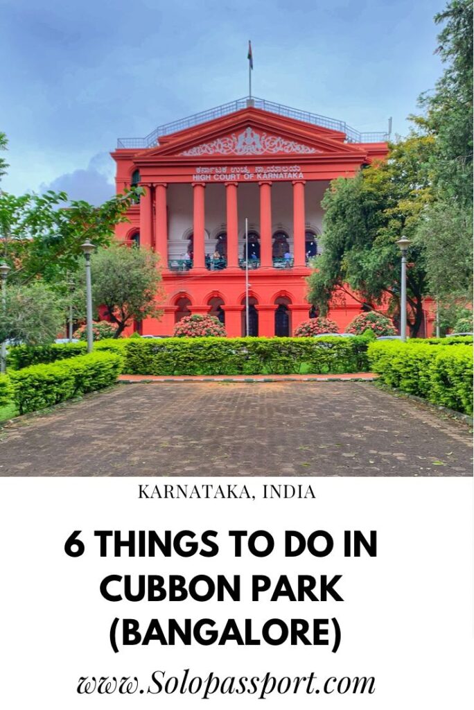 PIN for later reference - 6 things to do in Cubbon Park