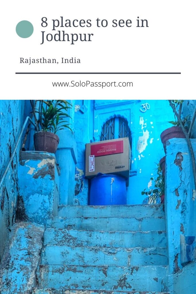 PIN for later reference - 8 places to see in Jodhpur