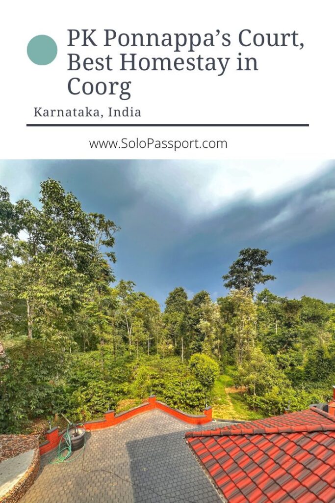 PIN for later reference - PK Ponnappa’s Court, Homestay in Coorg