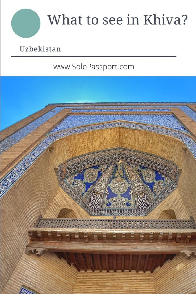 PIN for later reference - What to See in Khiva Journey through Uzbekistan’s Living Museum