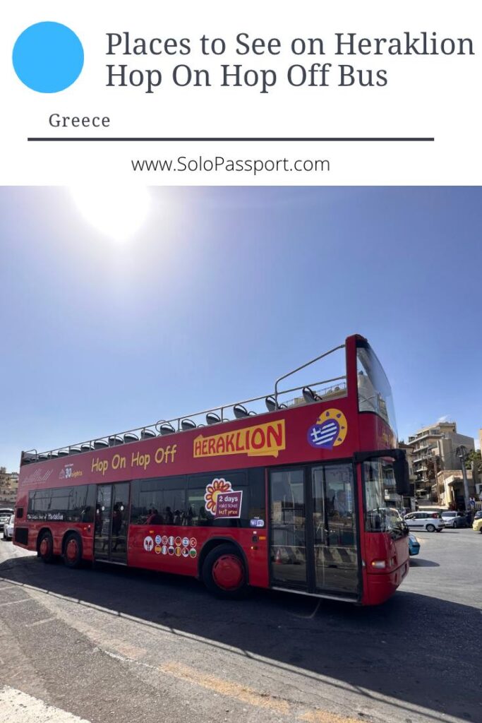 PIN for later reference - Places on Heraklion Hop On Hop Off Bus