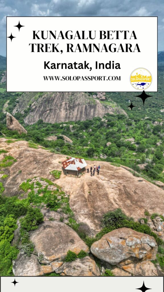 PIN for later reference - Kunagalu Betta Trek in Ramnagara